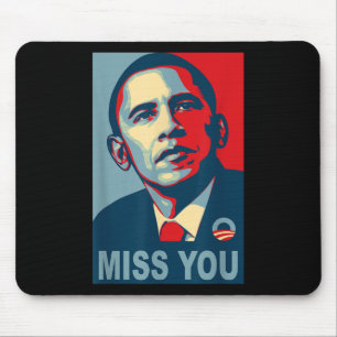 Tapis De Souris La chemise politique vous manque à Obama