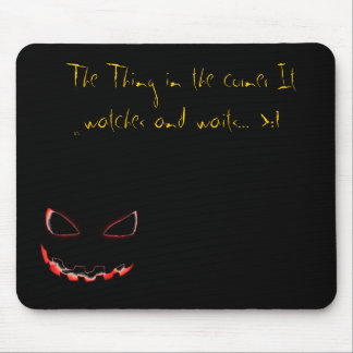 Tapis De Souris La chose dans le le mousepad… ver.2.0
