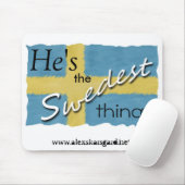 Tapis De Souris "La chose de Swedest…" mousepad (Avec souris)