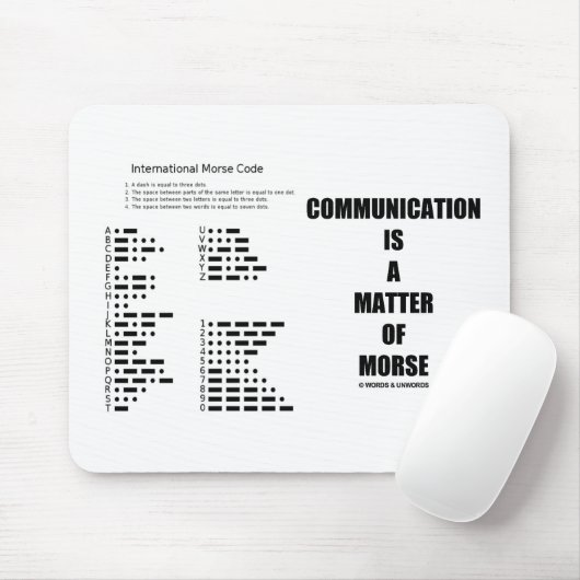 Tapis De Souris La communication est une question de Morse (Avec souris)
