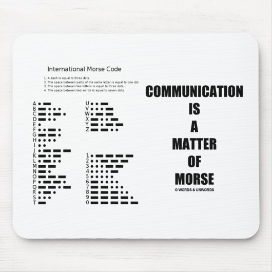 Tapis De Souris La communication est une question de Morse (Devant)