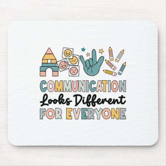 Tapis De Souris La Communication Semble Différente Pour Tous L'Aut (Devant)