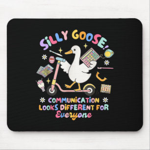 Tapis De Souris La Communication Silly Goose Semble Différente