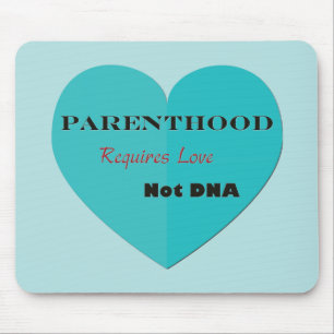 Tapis De Souris La condition parentale exige l'ADN d'amour pas