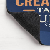 Tapis De Souris La créativité exige du courage (Coin)