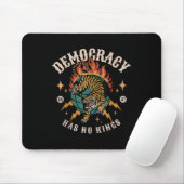Tapis De Souris La démocratie n'a pas de roi 8647 Anti Trump Ameri (Avec souris)