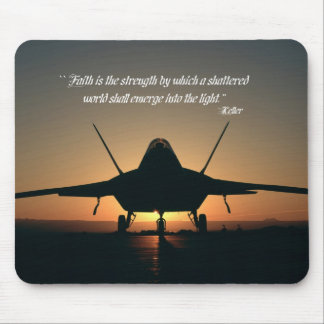 Tapis De Souris La foi est la force par laquelle un monde brisé s