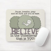 Tapis De Souris La foi vous met à l'aise (Avec souris)