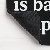 Tapis De Souris La lecture est mauvaise pour la stupidité (Coin)