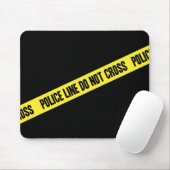 Tapis De Souris La ligne de police NE CROISENT PAS (Avec souris)