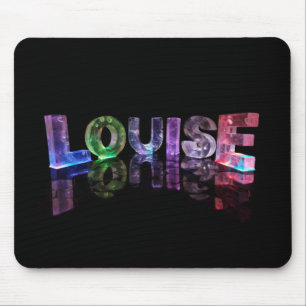 Tapis De Souris La Louise nommée dans 3D s'allume (la