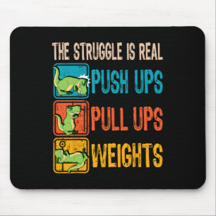 Tapis De Souris La lutte est vraiment drôle T-rex Gym Work Out Fit