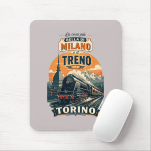 Tapis De Souris La Meilleure Chose à Milan C'est Le Train Pour Tur
