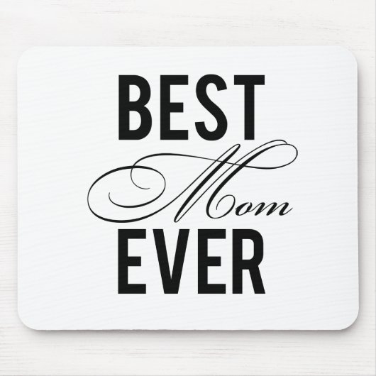 Tapis De Souris La meilleure maman jamais (Devant)