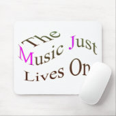 Tapis De Souris La Musique Vit En Vie (Avec souris)