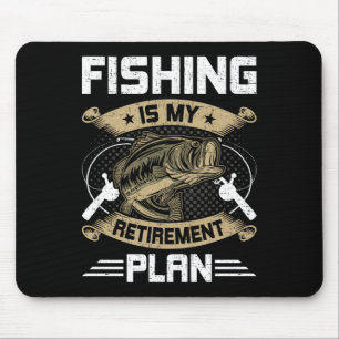 Tapis De Souris La pêche est mon plan de retraite pêche à la mouch
