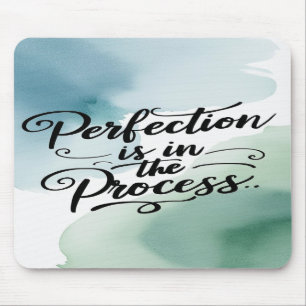 Tapis De Souris La perfection est dans le processus