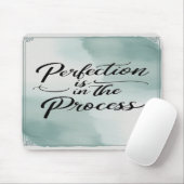 Tapis De Souris La perfection est dans le processus (Avec souris)