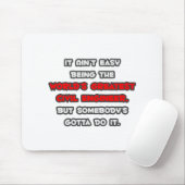 Tapis De Souris La plus grande blague d'ingénieur civil du monde (Avec souris)