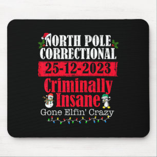 Tapis De Souris La police du pôle Nord a déclaré criminellement fo