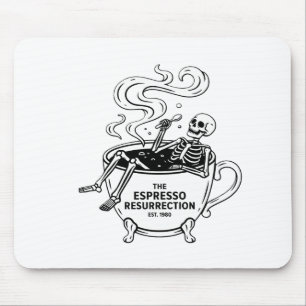Tapis De Souris La Résurrection de l'Espresso Squelette Drôle de C