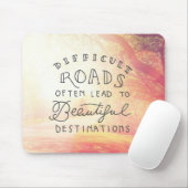 Tapis De Souris La route difficile mènent à de belles destinations (Avec souris)