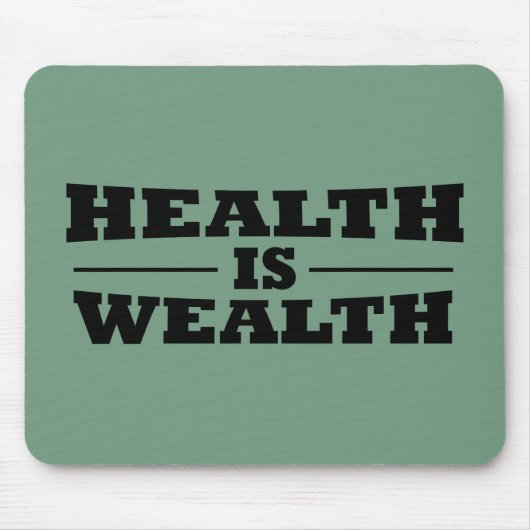 Tapis De Souris La santé est richesse (Devant)