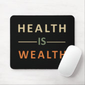Tapis De Souris la santé est une richesse (Avec souris)
