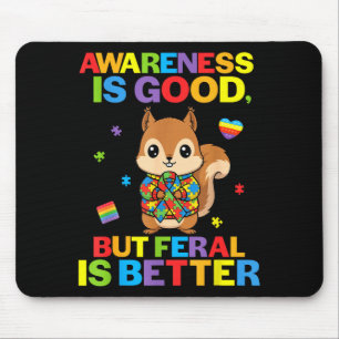 Tapis De Souris La sensibilisation est bonne mais Feral est mieux