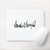 Tapis De Souris La signature Donald John Trump (Avec souris)