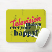 Tapis De Souris La Télévision Rend Tout Le Monde Heureux ! (Avec souris)