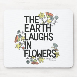 Tapis De Souris La Terre rit de fleurs