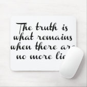 Tapis De Souris La vérité reste (Avec souris)