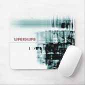 Tapis De Souris La vie est la vie (Avec souris)