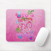 Tapis De Souris La vie est meilleure dans des bascules (Avec souris)