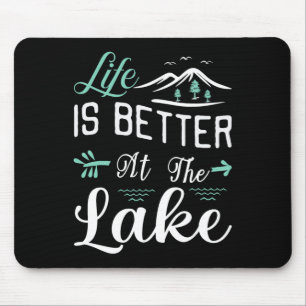 Tapis De Souris La vie est meilleure sur le voilier ponton du lac
