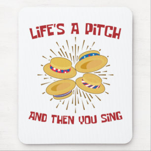 Tapis De Souris La vie est un Pitch Funny Barbershop Quartet chant