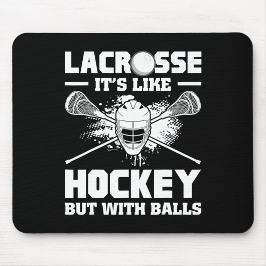 Tapis De Souris Lacrosse It's Like Hockey But With Funny Player (Devant)