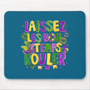 Tapis De Souris Laissez Les Bons Temps Rouler Carnaval de Mardi Gr