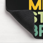 Tapis De Souris Laissez-moi simplement stimuler frère drôle de sen (Coin)