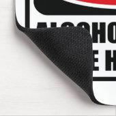 Tapis De Souris L'ALCOOL d'avertissement ME FAIT Mousepad CORNÉ (Coin)
