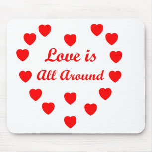 Tapis De Souris L'amour est partout