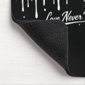 Tapis De Souris L'amour ne sèche jamais (Coin)