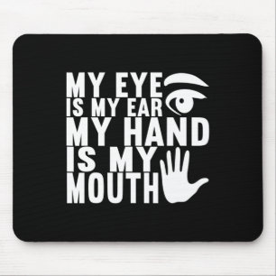 Tapis De Souris Langue des signes américaine Sensibilisation des s