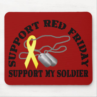 Tapis De Souris L'appui vendredi rouge, soutiennent mon soldat