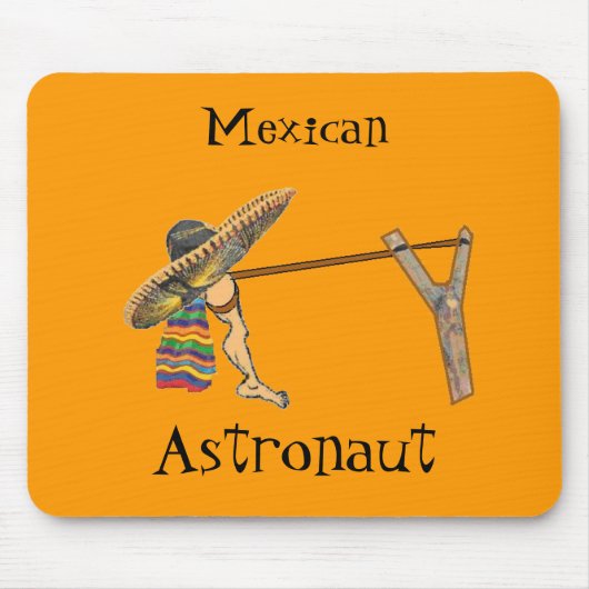 Tapis De Souris L'astronaute mexicain Mousepad (Devant)