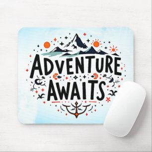 Tapis De Souris L'aventure vous attend