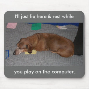 Tapis De Souris Lazy Dog