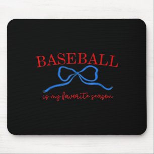 Tapis De Souris Le baseball est ma saison préférée T-shirt, Saison