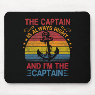 Tapis De Souris Le capitaine a toujours raison et je suis le capit